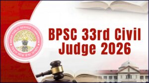 BPSC 33rd Civil Judge 2026