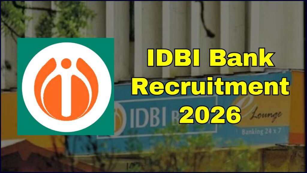 IDBI Bank Recruitment 2026