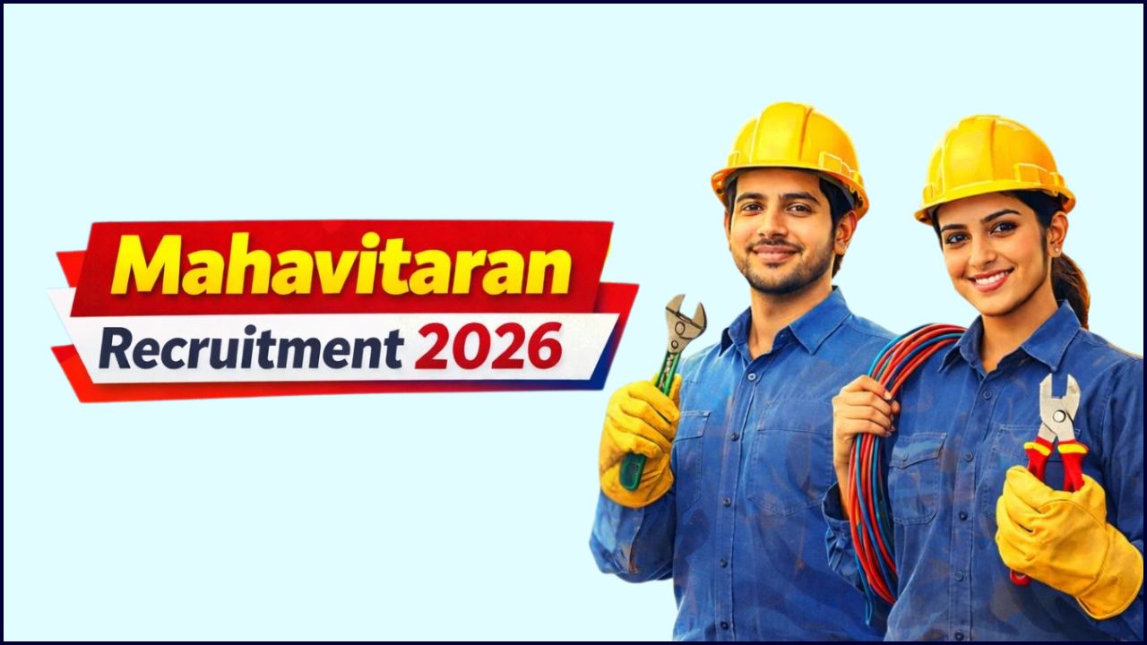 Mahavitaran Recruitment 2026: Only a Few Days Left to Apply! Don’t Miss This Chance